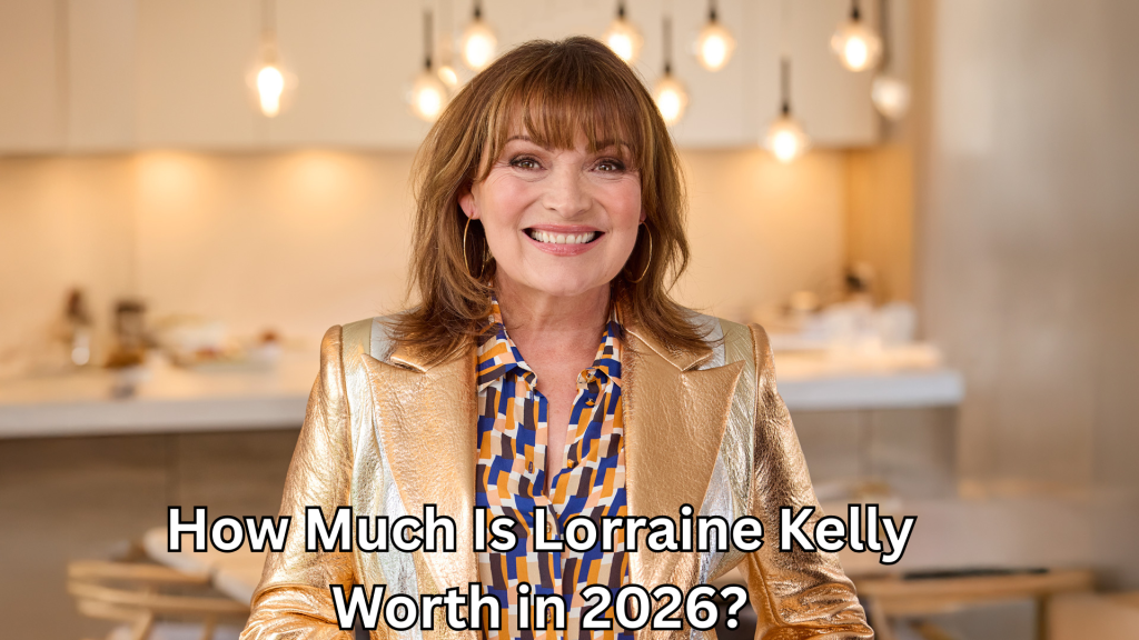 Lorraine Kelly Net Worth